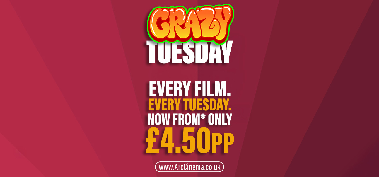 CRAZY TUESDAY 